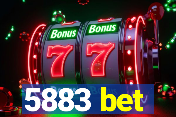 5883 bet